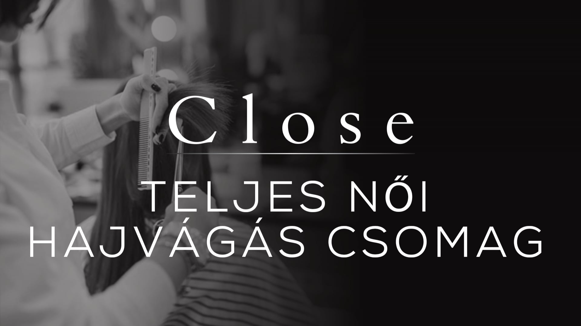 Teljes női hajvágás csomag